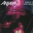Anthrax Sound Of White Noise Формат: Audio CD (Jewel Case) Дистрибьюторы: Nuclear Blast Records, Концерн "Группа Союз" Лицензионные товары Характеристики аудионосителей 2010 г Альбом: Импортное издание инфо 11028o.